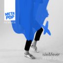 isle&fever - Keep On (Video Void Remix)