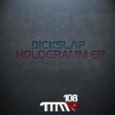 Dickslap - Opinion Changet (Original mix)