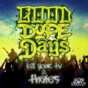 Kill Your TV & THALES - Good Dope Days