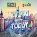 Dual Gravity & Herwelli - Living For Today