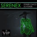 Fonzie Ciaco & Dj Fonzie - Serenex (Dj Ciaco Radio Edit)