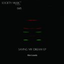 Alex Lozada - Saving My Dream (Original mix)