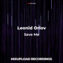 Leonid Orlov - Save Me (Original mix)