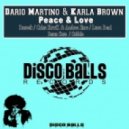 Dario Martino & Karla Brown - Peace & Love