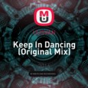 UUSVAN - Keep In Dancing (Original Mix)