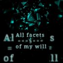 Pauchina & Seleta Feat. Kristo - All Facets Of My Will