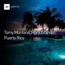 Tomy Montana & Mark Grandel - Puerto Rico
