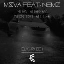 M8VA & Nemz - Burn Rubber