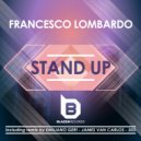 Francesco Lombardo - Stand Up (Emiliano Geri Instrumental Remix)