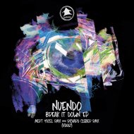 Nuendo - Break It Down