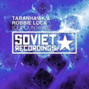 Taranhawk & Robbie Lock - Ice Fountains