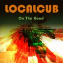 Localcub - On The Road