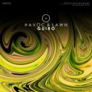 Havoc & Lawn - Guiro (Original Mix)