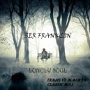 Ser Franklin - Lonely Soul (Kajis vs Blaumar Remix)
