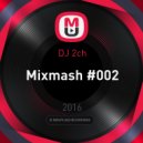 DJ 2ch - Mixmash #002 ()