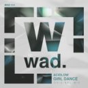AcidLow - Girl Dance (Original Mix)