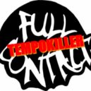 Tempokiller - Full Contact