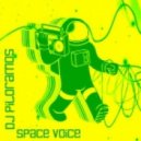 Dj Piloramos - Space voice ()