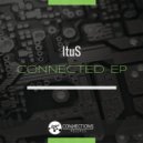 ItuS - Conexione (Original mix)