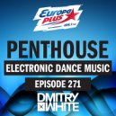 Dmitry White - Penthouse live (Episode 271)