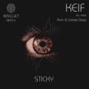 Keif - Sticky (Arvin & Sakiee Deep Remix) (Arvin & Sakiee Deep Remix)