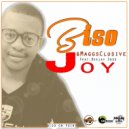 Biso & MaggsClusive & Deejay Soso - Joy (feat. Deejay Soso) (Original Mix)