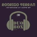 Rodrigo Ferran - Asteroids On Dope (Original Mix)