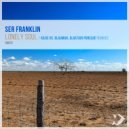 Ser Franklin - Lonely Soul