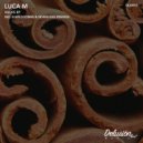 Luca M - Hulks (Original Mix)