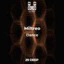 Miltreo - Dance