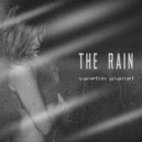 Valefim planet - The Rain (Original Mix)