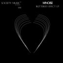 MNOISE - Butterfly Effect (Original mix)