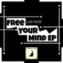 Leit Motif - From Mpumalanga With Love