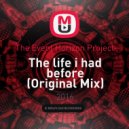 The Event Horizon Project - The life i had before (Original Mix)
