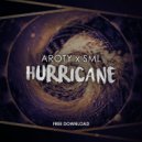 AROTY x SML - Hurricane