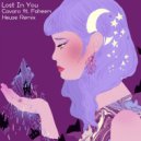 Cavaro & Faheem - Lost In You (feat. Faheem)