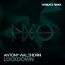 Antony Waldhorn - Lockdown (OT BEATZ Remix)