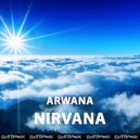 ARWANA - Nirvana (Original Mix)
