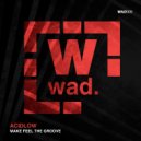 AcidLow - Make Feel The Groove (Original Mix)