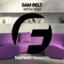 Sam Belt - With You