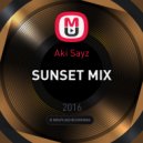Aki Sayz - SUNSET MIX