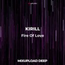 KIRILL - Fire Of Love