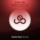 Elek-Fun - Damned Apocalypse