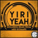 Yiri - Yeah