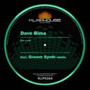 Dave Bima - Are U Out (Original mix)