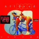 UUSVAN™ - Disco All Good # 2k16 ()