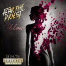 Fear The Priest - CHLEO (Original)