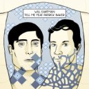 Will Eastman & Patrick Baker - Tell Me (feat. Patrick Baker) (Original Mix)