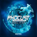 Phocust - Feel it (Soh Sivala Remix)