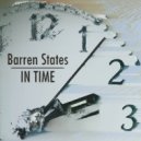 Barren States - In Time